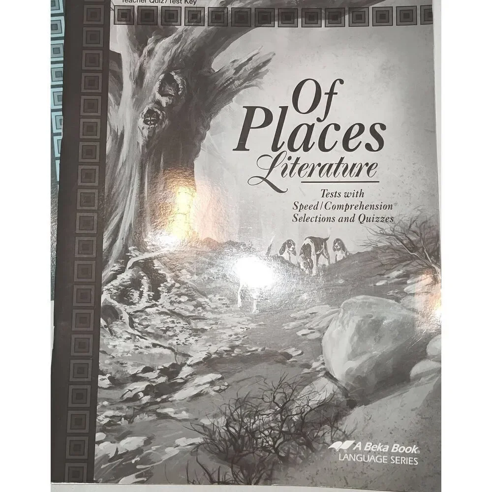 A Beka 8th GRADE Literature: Of Places 4th Edition Text Quiz/test key answer key